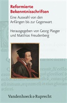 Georg Plasger, Freudenberg, Matthia Freudenberg, Matthias Freudenberg, Plasger, Plasger... - Reformierte Bekenntnisschriften