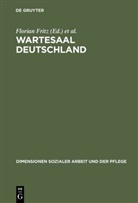Florian Fritz, Groner, Frank Groner - Wartesaal Deutschland
