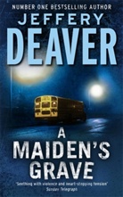 Jeffery Deaver - Maiden's grave -a-