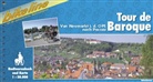 Bikeline Radtourenbuch: Tour de Baroque