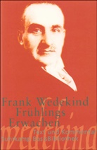 Frank Wedekind - Frühlings Erwachen