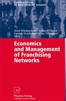 Gérar Cliquet, Gérard Cliquet, George Hendrikse, George W. J. Hendrikse, George Hendrikse et al, Mika Tuunanen... - Economics and Management of Franchising Networks