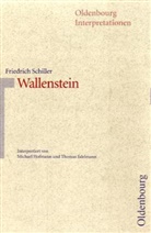 Thomas Edelmann, Michael Hofmann, Friedrich Schiller, Friedrich von Schiller, Klaus-Michael Bogdal, Clemens Kammler - Friedrich Schiller 'Wallenstein'