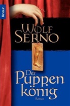 Wolf Serno - Der Puppenk&ouml;nig