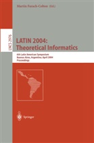 Martin Farach-Colton - LATIN 2004: Theoretical Informatics