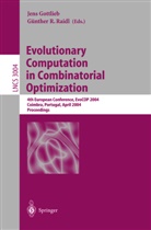 Jen Gottlieb, Jens Gottlieb, R Raidl, R Raidl, Günther R. Raidl - Evolutionary Computation in Combinatorial Optimization
