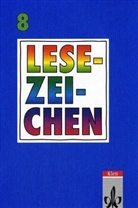 Sieglin Hein, Gerhar Kluge, Dieter u a Schrey - Lesezeichen, Lesebuch für Gymnasien und Realschulen: 8. Schuljahr