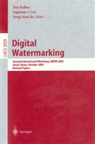 Ingemar J. Cox, Ton Kalker, Yong M. Ro - Digital Watermarking