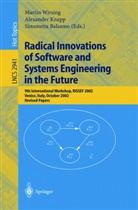 Simonetta Balsamo, Alexande Knapp, Alexander Knapp, Martin Wirsing - Radical Innovations of Software and Systems Engineering in the Future, RISSEF 2002