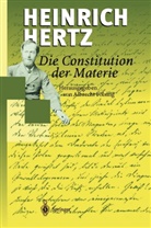 Heinrich Hertz, Albrech Fölsing, Albrecht Fölsing - Die Constitution der Materie