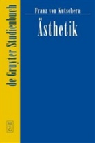 Franz Von Kutschera - Ästhetik