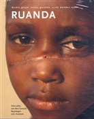Georg Brunold, Andrea König, Guenay Ulutuncok - Ruanda - Zehn Jahre seit dem Genozid