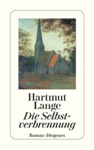 Hartmut Lange - Die Selbstverbrennung