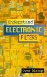O. N. Bishop, Owen Bishop, Owen (Technical Author Bishop, Bishop Owen - Understand Electronic Filters