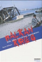 Hannes Hofbauer - Balkankrieg
