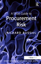 Richard Russill, Russill Richard - A Short Guide to Procurement Risk