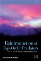 Hayward, M Hayward, Matt W (Australian Wildlife Conservancy) Hayward, Matt W. Hayward, Matt W. (Australian Wildlife Conservancy) Hayward, Matt W. Somers Hayward... - Reintroduction of Top-Order Predators