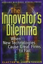 Clayton Christensen, Clayton M. Christensen, Christensen M Clayton - Innovator's Dilemma