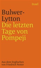 Edward Bulwer-Lytton, Edward G. Bulwer-Lytton, Edward George Bulwer-Lytton - Die letzten Tage von Pompeji