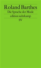 Roland Barthes - Die Sprache der Mode