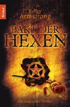 Kelley Armstrong - Pakt der Hexen