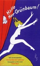 Fritz Grünbaum, Pierre Genee - Hallo Hier Grünbaum!