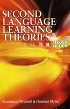 Rosamond Mitchell, Florence Myles - 2nd Language Learning Theories