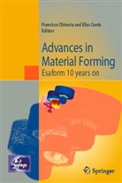 Francisc Chinesta, Francisco Chinesta, Elias Cueto, Francisco Chinesta, Elias Cueto - Advances in Material Forming