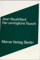 Jean Baudrillard, Markus Sedlaczek - Der unmögliche Tausch