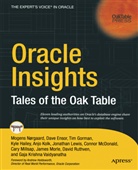 Dave Ensor, David Ensor, Tim Gorman, Kyle Hailey, Anj Kolk, Anjo Kolk... - Oracle Insights