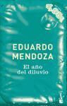 Eduardo Mendoza - El año del diluvio
