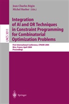 Jean-Charles Regin, Jean-Charle Régin, Jean-Charles Régin, Rueher, Rueher, Michel Rueher - Integration of AI and OR Techniques in Constraint Programming for Combinatorial Optimization Problems