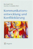 Reinhar Fuhr, Reinhard Fuhr, Martina Gremmler-Fuhr, Reinhard Fuhr, Martina Gremmler-Fuhr - Kommunikationsentwicklung und Konfliktklärung
