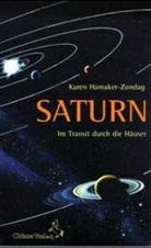 Karen Hamaker-Zondag, Karen M. Hamaker-Zondag, Christine Ruf, Brigitte Talke - Saturn im Transit durch die Häuser