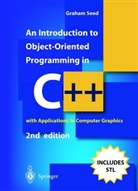 G. M. Seed, Graham M Seed, Graham M. Seed - An Introduction to Object-Oriented Programming in C++