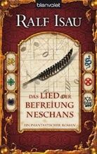 Ralf Isau - Das Lied der Befreiung Neschans