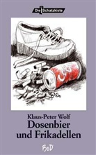 Klaus-Peter Wolf - Dosenbier und Frikadellen