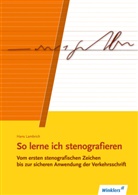 Han Lambrich, Hans Lambrich, Margit Lambrich - So lerne ich stenografieren