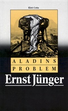 Ernst Jünger - Aladins Problem, Jubil.-Ausg.