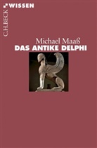 Michael Maaß - Das antike Delphi