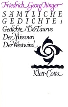 Friedrich G Jünger, Friedrich G. Jünger, Friedrich Georg Jünger, Citt Jünger, Citta Jünger - Sämtliche Gedichte, 3 Bde. - 1: Werke. Werkausgabe in zwölf Bänden / Sämtliche Gedichte 1 (Werke. Werkausgabe in zwölf Bänden, Bd.)