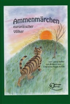 Liane Keller, Charlotte Raab-Arndt - Ammenmärchen europäischer Völker