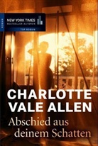 Charlotte Vale Allen, Charlotte Vale Allen - Abschied aus deinem Schatten