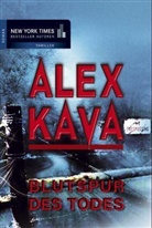 Alex Kava - Blutspur des Todes