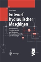 Peter Beater - Entwurf hydraulischer Maschinen