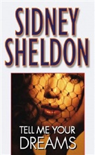Sidney Sheldon - Tell Me Your Dreams