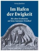 Georg Quedens - Im Hafen der Ewigkeit