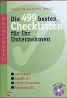Claudia Ossola-Haring, Claudi Ossola-Haring, Claudia Ossola-Haring - Die 499 besten Checklisten für Ihr Unternehmen