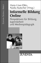 Otto, Kutscher, Nadia Kutscher, Hans-Uw Otto, Hans-Uwe Otto - Informelle Bildung Online