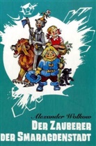 Alexander Wolkow, Leonid Wladimirski - Der Zauberer der Smaragdenstadt
